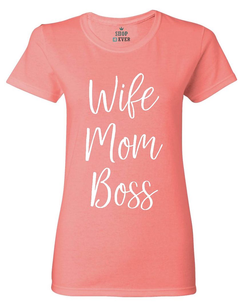 Wife Mom Boss Love Cute Womens T Shirt Sayings Mom Dad Shirts Ebay